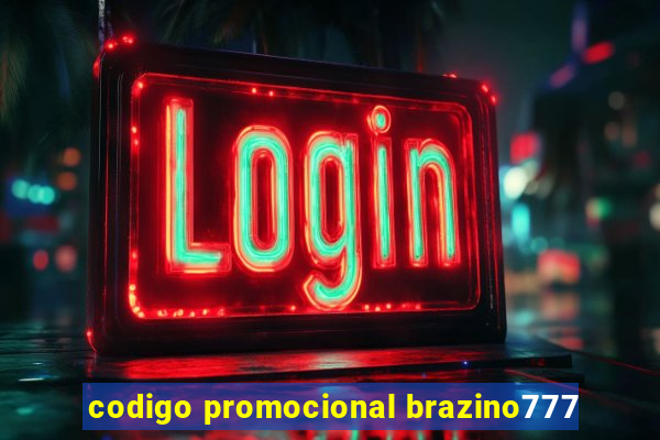 codigo promocional brazino777